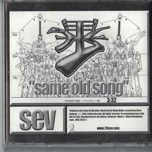 Sev - Same Old Song Album