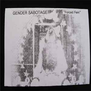 Gender Sabotage - Forced Fem Album