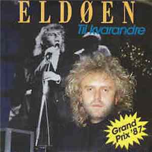 Egil Eldøen - Til Kvarandre Album