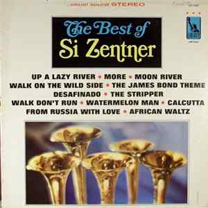 Si Zentner - The Best Of Si Zentner Album