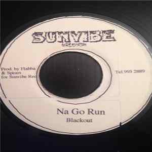 Blackout - Na Go Run Album