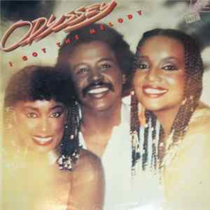 Odyssey - I Got The Melody Album
