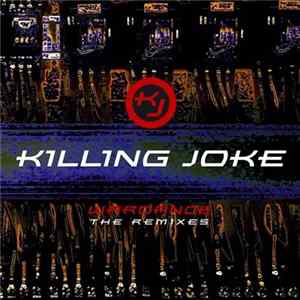 Killing Joke - Wardance - The Remixes Album