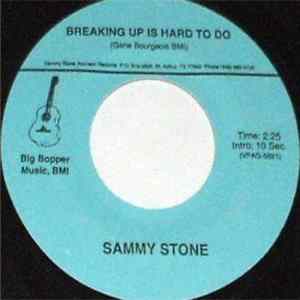 Sammy Stone - Breaking Up Is Hard To Do Album