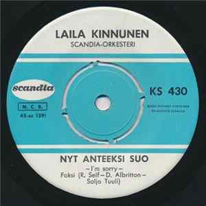 Laila Kinnunen - Nyt Anteeksi Suo / Käy Ohitsein Album