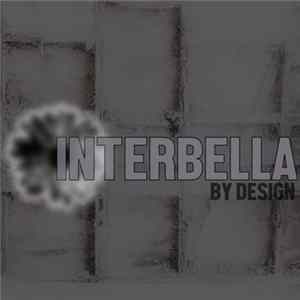 Interbella - By Design Album