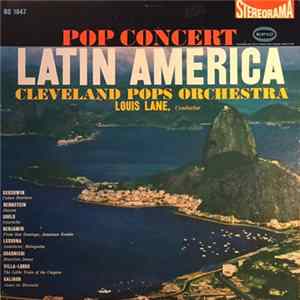 Cleveland Pops Orchestra, Louis Lane - Pop Concert Latin America Album
