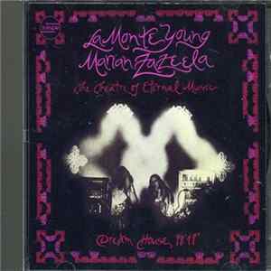 La Monte Young / Marian Zazeela - The Theatre Of Eternal Music - Dream House 78'17" Album