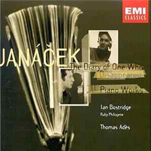Leoš Janáček - The Diary Of One Who Disappeared (Tagebuch Eines Verschollenen) / Moravian Folksongs (Mahrische Volkslieder) Album