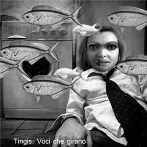 Tingis - Voci Che Girano Album