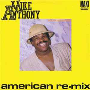 Mike Anthony - Love And Understanding (American Re-Mix) Album