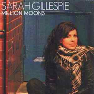Sarah Gillespie - Million Moons Album