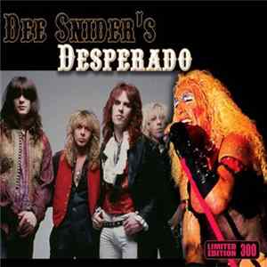 Dee Snider's Desperado - Ace Album
