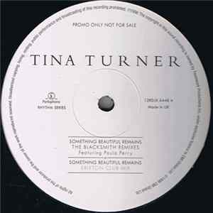 Tina Turner - Something Beautiful Remains (The Blacksmith Remixes) Album