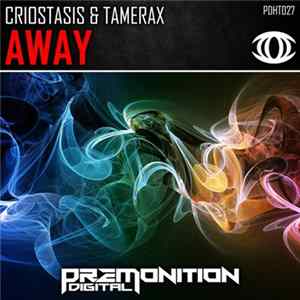 Criostasis & Tamerax - Away Album