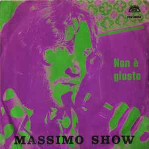 Massimo Show - Non È Giusto Album