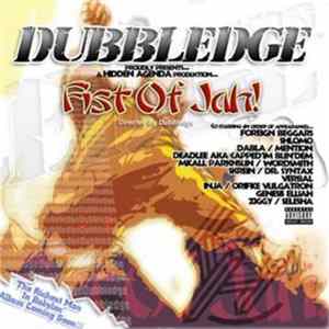 Dubbledge - Fist Of Jah Album