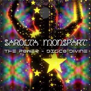 Sarolta Monspart - The Power - Disco Divine Album