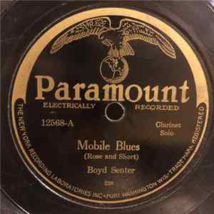 Boyd Senter / Jimmy O'Bryant - Mobile Blues / Drunk Mans Strut Album