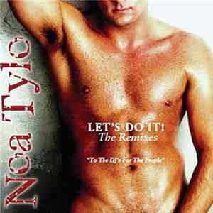Noa Tylo - Let's Do It (The Remixes) Album