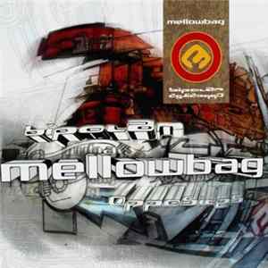 Mellowbag - Bipolar Opposites Album