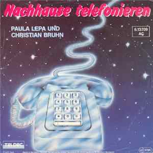 Paula Lepa Und Christian Bruhn - Nachhause Telefonieren Album