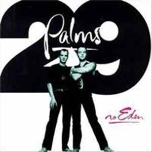 29 Palms - No Eden Album