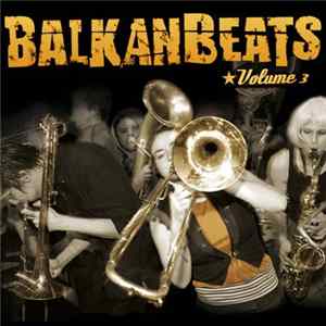 Various - Balkanbeats Volume 3 Album