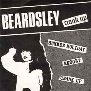 Beardsley - Crank Up Album
