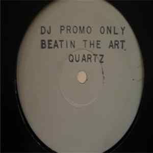 Quartz - Beatin The Art Album