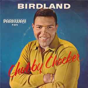 Chubby Checker - Birdland Album