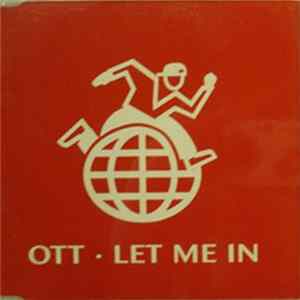 OTT - Let Me In Album