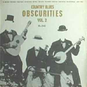 Various - Country Blues Obscurities Vol. 2 Album