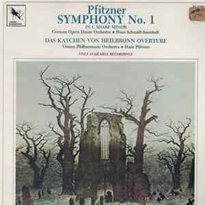 Hans Pfitzner, The Orchestra Of The State Opera House, Berlin, Hans Schmidt-Isserstedt - Symphony No. 1 In C Sharp Minor Album