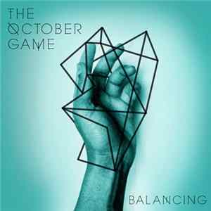 The October Game - Balancing Album