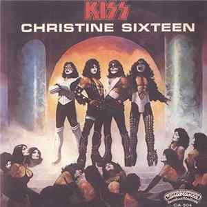 Kiss - Christine Sixteen Album