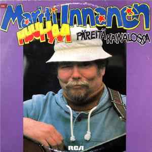 Martti Huuhaa Innanen - Päreitä Kainalossa Album