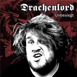 Drachenlord - Unbesiegt Album
