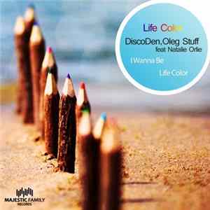 DiscoDen, Oleg Stuff Feat Natalie Orlie - Life Color Album