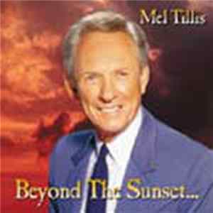 Mel Tillis - Beyond The Sunset Album