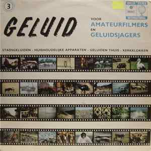 No Artist - Geluid Voor Amateur-Filmers En Geluidsjagers 3 Album