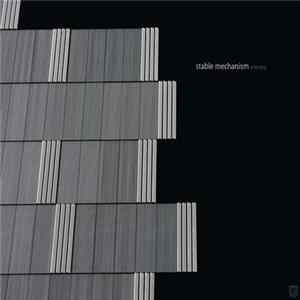 Stable Mechanism - Entropy Album