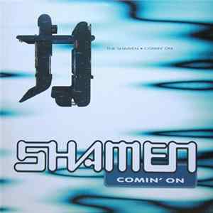 The Shamen - Comin' On Album