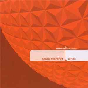 Syrian - Space Overdrive Album