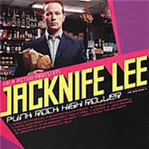 Jacknife Lee - Punk Rock High Roller Album