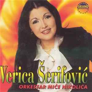 Verica Šerifović, Orkestar Miće Nikolića - Verica Šerifović Album