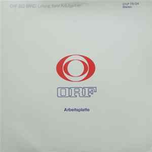 ORF-Big Band ; Leitung: Karel Krautgartner - ORF Arbeitsplatte 76/24 Album