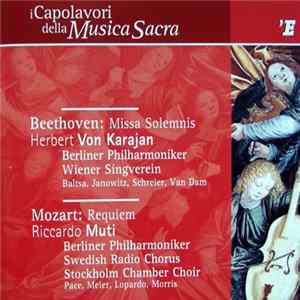 Beethoven - Herbert von Karajan, Berliner Philharmoniker, Wiener Singverein, Baltsa, Janowitz, Schreier, Van Dam / Mozart - Riccardo Muti, Berliner Philharmoniker, Swedish Radio Chorus, Stockholm Chamber Choir, Pace, Meier, Lopardo, Morris - Beethoven: Mi Album