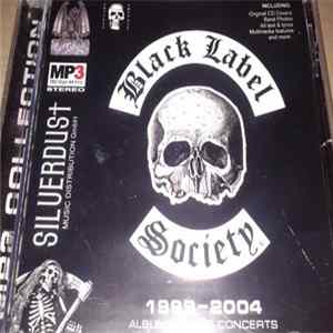 Black Label Society - 1999-2004 Albums & Live Concerts ‎ Album