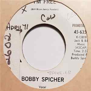 Bobby Spicher - I'm Free Album